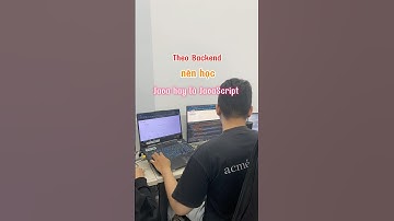 Theo Backend thì nên học Java hay JavaScript ?