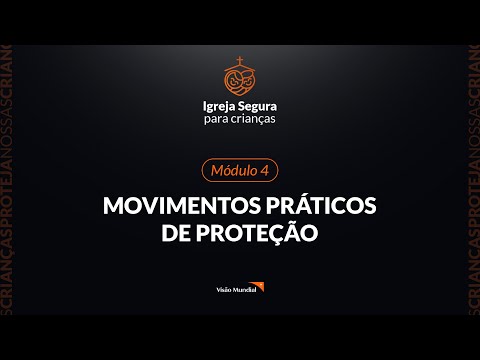 Módulo 04 - Igreja Segura Para Crianças