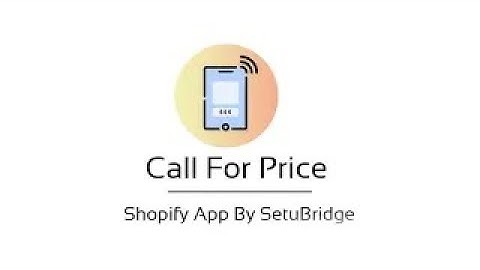 Call For Price & Hide Prices - SetuBridge (New Update)