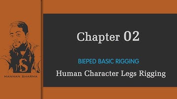 Maya Basic Biped Rigging Chapter-2