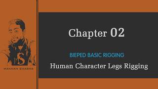 Maya Basic Biped Rigging Chapter-2