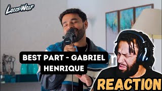 Chills! Best Part - Gabriel Henrique (Reaction)