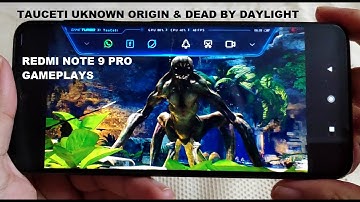 Snapdragon 720G Tauceti Unknown Origin & Dead By Daylight Gameplays + Heating Test Redmi Note 9 Pro