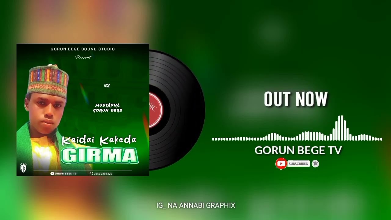Gorun bege SabuWar Kasidar Kai dai Kakeda Girma 2025