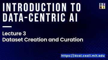 Lecture 3: Dataset Creation and Curation