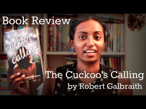 The Cuckoo's Calling by Robert Galbraith (aka J.K. Rowling) | Book Review