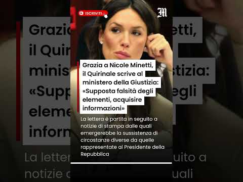 Video Grazia a Nicole Minetti, il Quirinale scrive al ministero della Giustizia