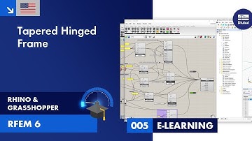 RFEM 6 Tutorial with Rhino & Grasshopper | 005 Tapered Hinged Frame