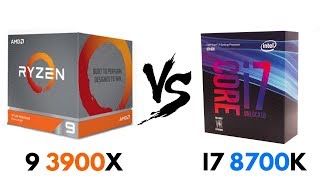 Ryzen 9 3900X Vs I7 8700K Test In Games & Benchmarks I7 8700K Vs Ryzen 9 3900X