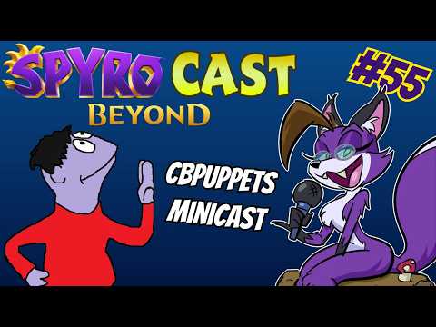 SpyroCast E55: The Puppet Master