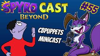 SpyroCast E55: The Puppet Master