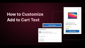How to Change "Add To Cart" Text in WordPress WooCommerce