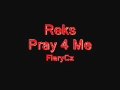 Reks  pray for me