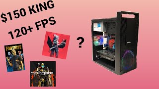 $150 Gaming PC That Runs 120FPS!!