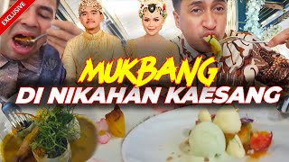 KAPAN LAGI, MUKBANG DI NIKAHAN ANAK PRESIDEN ☺️☺️☺️