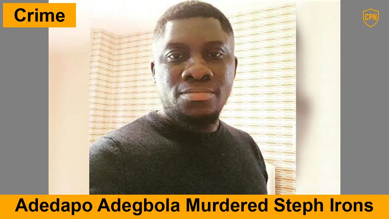 2026-01-26: Adedapo Adegbola Murdered Steph Irons