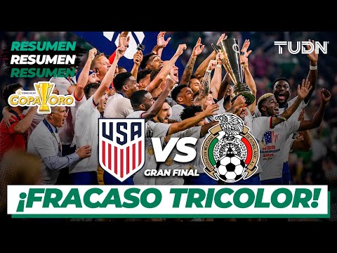 Resumen y goles | Estados Unidos vs México | Copa Oro 2021 - Final | TUDN