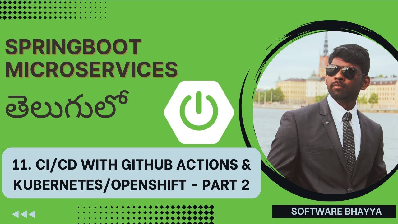 11. Springboot microservices in Telugu | CI/CD with Github Actions and ...