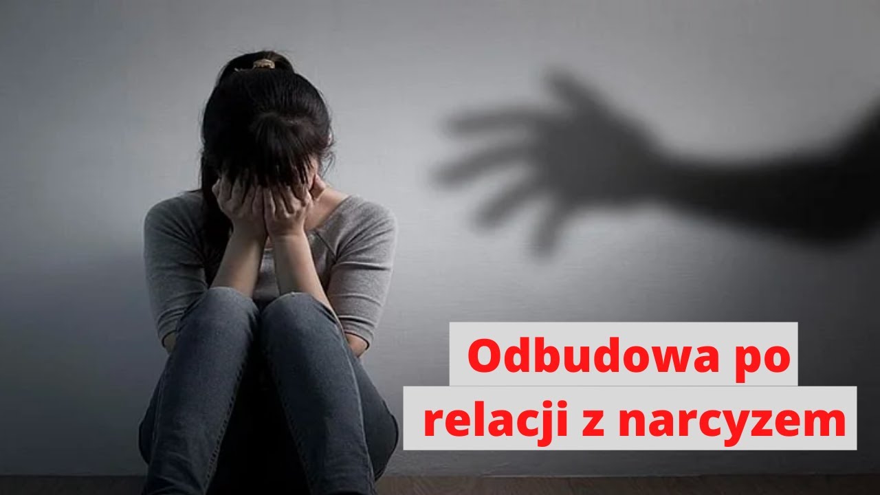 Co robić a czego nie robić po relacji z narcyzem?
