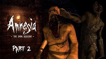 Amnesia: The Dark Descent (Part 2) walkthrough | THE ORB!!!