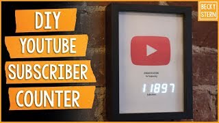 YouTube Subscriber Counter v2 // Becky Stern