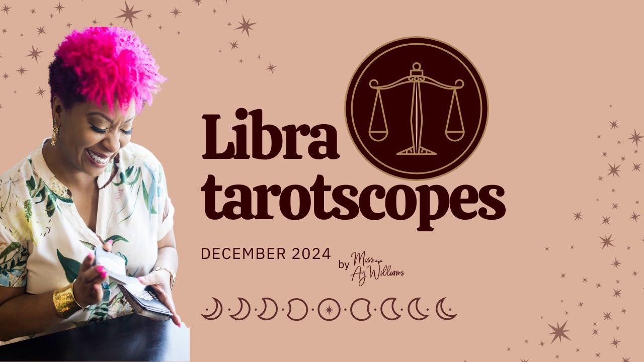 Libra December Tarotscopes 2024: It’s Time to Work Through Your Fears