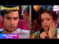 Madhubala – Ek Ishq Ek Junoon | Full Episode Ep. 63 | RK turns cruel towards Madhu | Colors TV