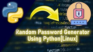 Simple Random Password Generator using Python 📟🔐