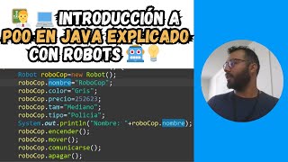 💻 Introduction to OOP in Java Explained with Robots 🤖💡