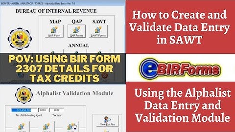 How to Create and Validate Data Entry in SAWT (for BIR Form 2307) | How-To