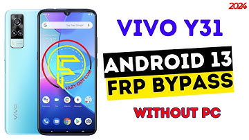 Vivo Y31 Frp Bypass | Vivo Y31(V2036) Google Account Remove latest Security Android 13 Without PC