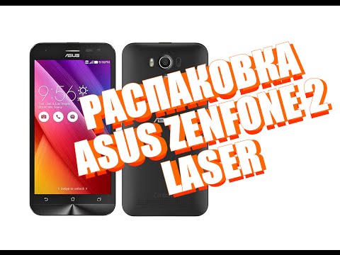 ASUS ZenFone 2 Laser ZE601KL распаковка, внешний вид