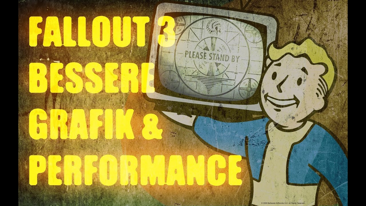 Fallout 3 - bessere Grafik und Performance