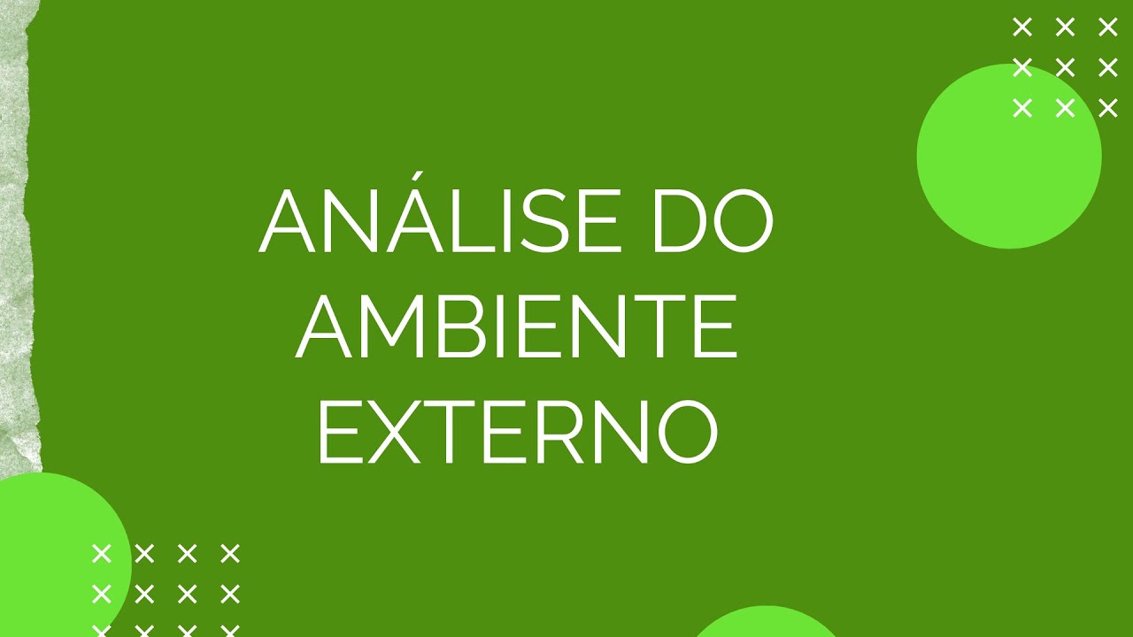 Análise do Ambiente Externo