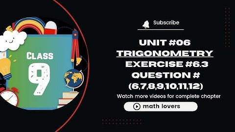 Class 9 Unit 6 Exercise 6.3 Question (5,6,7,8,9,10,11,12) || new9thmath || exercise 6.3 class 9 