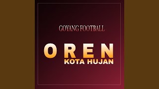 Oren Kota Hujan