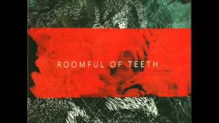 Roomful Of Teeth - Aeiou chords