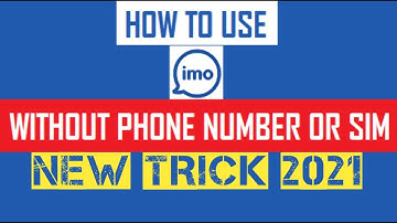 how to use imo without phone number or sim Create Unlimited IMO Accounts | Upgrade Info