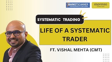 How to become Systematic Trader  Ft .Vishal Mehta @learnwithvishal-cmt @EspressoInvest