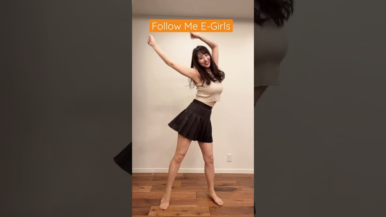 E-Girls Follow Meサビ踊ってみた
