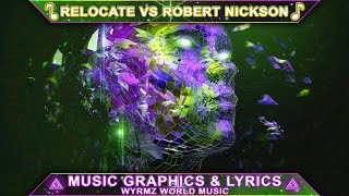 Relocate Vs Robert Nickson & Cate Kanell - BRAVE (Original Mix)