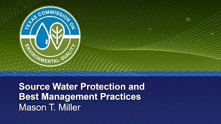 34 Source Water Protection and Best Management Practices