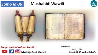 #LIVE Mashahidi Wawili  || Mwongozo wa kujifunza Biblia || Mwenge SDA Church