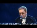 Elton John: Something About The Way You Look Tonight - (live) - HD