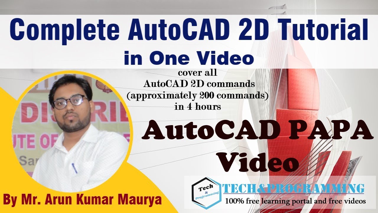 AutoCAD Complete Tutorial in Hindi || By Arun Sir || AutoCAD 2D ...