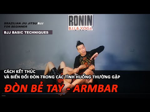 Video Kỹ thuật BJJ: Cách kết thúc đòn bẻ tay Armbar - các... - youtube