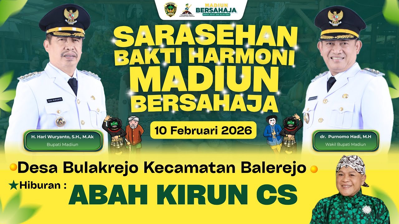🔴 LIVE | SARASEHAN BAKTI HARMONI MADIUN BERSAHAJA DESA BULAKREJO KECAMATAN BALEREJO TAHUN 2026
