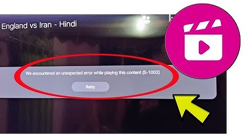 How To Fix Jiocinema Erorr We Encountered an unexpected error while playing this content S- 1002
