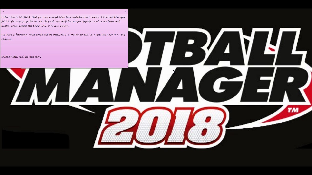 Football Manager 2018 SKIDROW CPY TO BE - YouTube