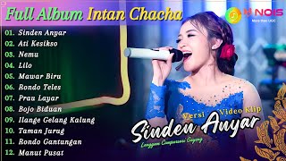 Full Album Intan Chacha - Sinden Anyar | Kompilasi Video Langgam Campursari Gayeng Terbaru 2024
